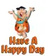 Have a Happy Day