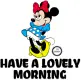 Have a lovely morning