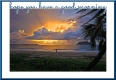 HOPE YOU HAVE A BLESSED MORNING
