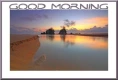 GOOD MORNING