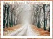 Have A Blessed Winter Morning â„ 