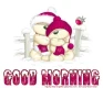 GOOD MORNING