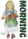 GOOD MORNING, CUTE, LISI MARTIN, GREETINGS
