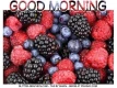 GOOD MORNING, FRUIT, TEXT, GREETINGS