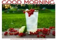 GOOD MORNING, FOOD, DRINK, GREETINGS