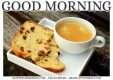 GOOD MORNING, FOOD, COFFEE, TEXT, GREETINGS