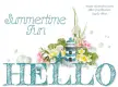 HELLO (SUMMERTIME FUN) GREETINGS, OCEAN GOODIES