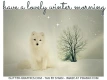 have a lovely winter morning, FOX, SNOW, GREETINGS, TEXT
