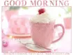 GOOD MORNING, COFFEE, HOLIDAYS, TEXT