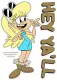 HEY YA'LL, CARTOON, GIRL, TEXT