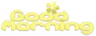 GOOD MORNING, YELLOW, TROPICAL, FLOWER, TEXT