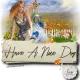 Have A Nice Day