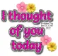 I thought of you today - by Robbie