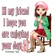 Hi my Friend - by Robbie