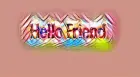 Hello Friend