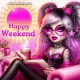 Happy weekend