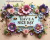 Have a nice Day