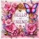 Hello my friend
