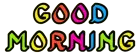 Good Morning