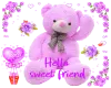 hello sweet friend