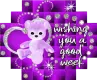 wishing you a good week