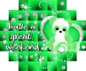 have a great weekend