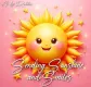Sending Sunshine and Smiles