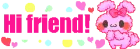hi friend