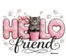 Hello friend