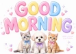 Good Morning