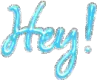 hey