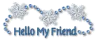 Hello my friend