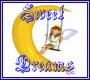 SWEET DREAMS