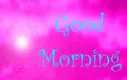 Good Morning