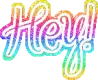 Hey!