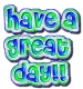 have a great day