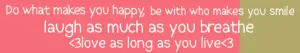 Love as long as you live