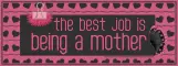 FB-Timeline: The Best Job Is Being A Mother!
